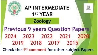 AP inter 1st Year Zoology 2024 to 2015 - 9 years previous year Question Papers IPE Andhra Inter