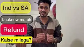 India Vs South Africa match ka refund kaise milega jo lucknow me cancel ho gya hai #indiavsSArefund