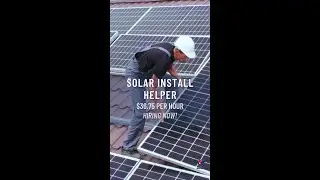 Now Hiring: Solar Install Helper (Houston, TX)