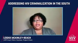 Addressing HIV Criminalization in the South