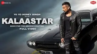 Kalaastar (Official Video) | Honey 3.0 | Yo Yo Honey Singh & Sonakshi Sinha