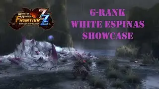MHFZ Extras: G-Rank White Espinas Showcase