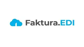 Faktura EDI - сервис для оформления ваших заказов в электронном режиме