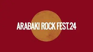 ARABAKI ROCK FEST.24（15sec）