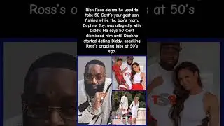 Rick Ross REVEALS  50 Cent drama: Took his son fishing while she was with Diddy! #50cent #rickross