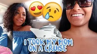 I TOOK MY MOM ON A CRUISE!!! KENVEMBER DAY 1