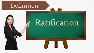 Legal term, definition, Ratification