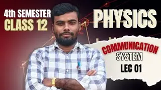 📡 Communication System | Class 12 Physics | Lec 01 | Easy Concept 🔬📘..