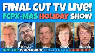 Special FCPX-MAS Holiday Edition - Final Cut TV LIVE!