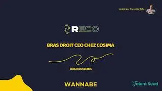 Hugo, Bras droit CEO chez Cosima