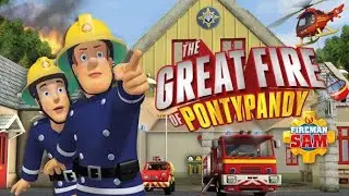 Fireman sam the great fire of pontypandy full movie (2009)