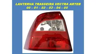 lanterna traseira vectra arteb cristal esquerda 00 05