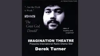 The Great God, Donald part 3 of 3
