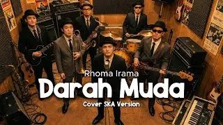 🔥 Auto Joget! Darah Muda - Rhoma Irama | Cover SKA Version by Sultan Pensiun