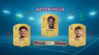 FC26 OFFICIAL RATINGS! ASTON VILLA! FT ALL NEW SIGNINGS!