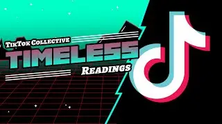 They Are Understanding Your Connection (Timeless TikTok Collective Reading)