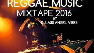 Reggae Music Mixtape Feat. Sizzla,BusySignal;Chronixx,Queen Ifrica,Lutan &More..(OcT. 2016)