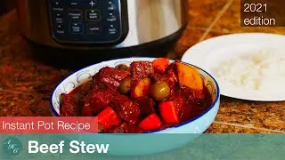 Instant Pot Recipe Beef Stew (2021)