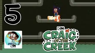 Craig of the Creek: Itch to Explore | Gameplay (Level 21-25) #5