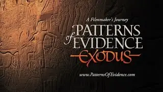 Patterns of Evidence: The Exodus - Credibility Trailer (Short)