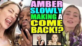 Amber Heard slowly making a COMEBACK!?