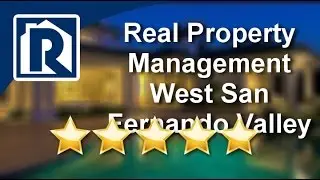 Real Property Management West San Fernando Valley Chatsworth  Wonderful Five Star Review by Dav...