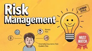 🔥 IC 81 Risk Management | Desi Style | Easy Examples | Full Concept | Must Watch for Exam