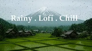 “Rainy Window Ambience · Lofi Chill Beats · Japanese Village Rice Fields & Mountain View (2 Hours)”