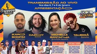 ENCONTRO CULTURAL DE LARANJEIRAS 2023 (DIA 3) - Especial de verão do TXOOOU E OBRIGADO