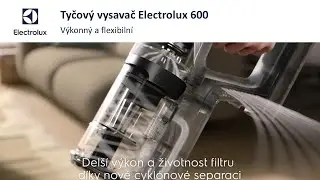 V&yacute;konn&yacute; tyčov&yacute; vysavač Electrolux 600