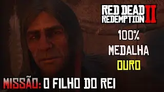 Red Dead Redemption 2: Miss&atilde;o O Filho do Rei [4K Ultra]