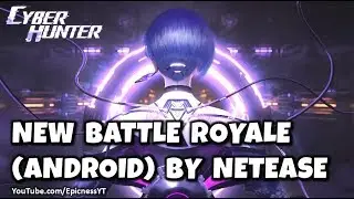 Cyber Hunter - Gameplay Trailer - By NetEase (iOS, Android)