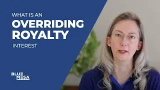 Overriding Royalty Interest (ORRI)