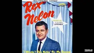 I Wouldn't Take Nothing For My Journey Now LP - Rex Nelon (1965) [Full Album]
