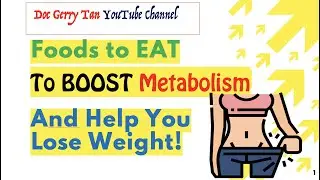 Foods to Eat to BOOST your Metabolism and Help You LOSE WEIGHT
