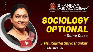 Sociology Optional Demo Class by Ms. Rajitha Shivashankar | UPSC | Shankar IAS Academy