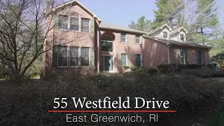 55 Westfield Drive, East Greenwich, RI 02818