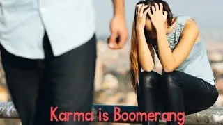 Karma is Boomerang