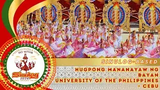 SINULOG FESTIVAL 2026 - Hugpong Mananayaw ng Bayan (University of the Philippines - Cebu)