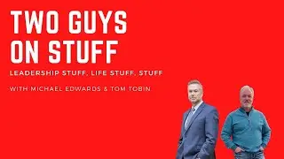 Two Guys On Stuff - Nuggets From The 1st 10 Episodes