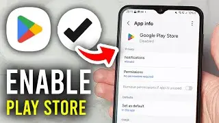 How To Enable Play Store When Disabled - Step By Step