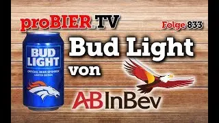 BudLight von ABInBev | proBIER.TV - Craft Beer Review #833 [4K]