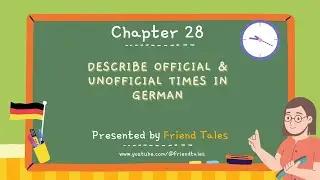 Learn German in Nepali - Level 1 - Times in German(official/unofficial) - Lesson 28
