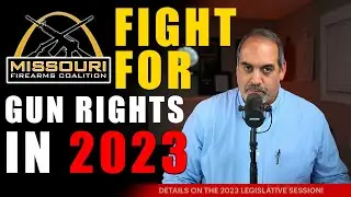 What&rsquo;s at Stake for Gun Owners in Missouri in 2023?