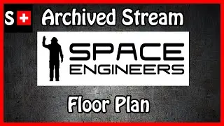 Space Engineers: Floor Plans