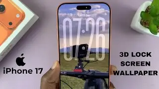Как включить 3D-обои на экране блокировки на iPhone 17/17 Pro