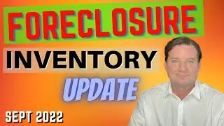 Foreclosure Inventory Markey Update: August 2022