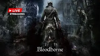 بدون هیل! Bloodborne