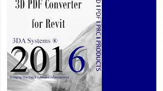 3D PDF Converter For Revit 2016