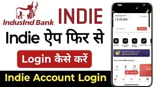 Indie Mobile banking app Login kese karen Indie App Registration Online Full Process